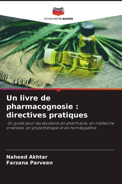 Produktbild: Un livre de pharmacognosie : directives pratiques
