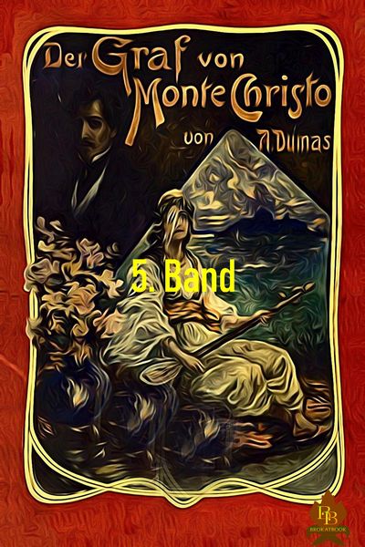 Produktbild: Der Graf von Monte Christo, 5. Band