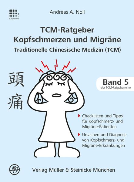 Produktbild: TCM-Ratgeber Kopfschmerz und Migr&auml;ne