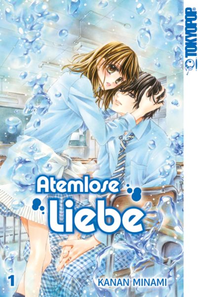 Atemlose Liebe 01, Taschenbuch von Kanan Minami, Tokyopop GmbH, 978-3-8420-4321-3