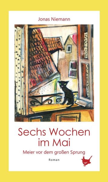 Produktbild: Sechs Wochen im Mai. Meier vor dem gro&szlig;en Sprung