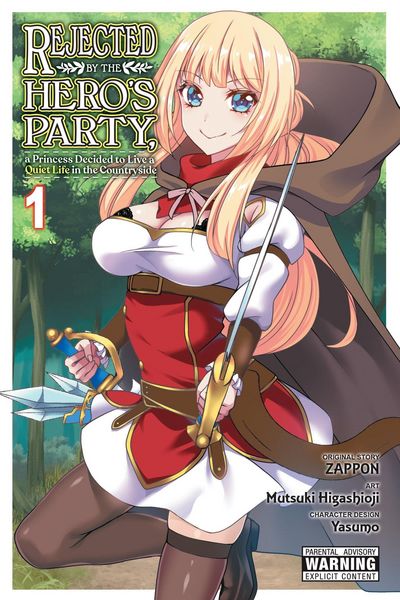 Produktbild: Rejected by the Hero's Party, a Princess Decided to Live a Quiet Life in the Countryside, Vol. 1