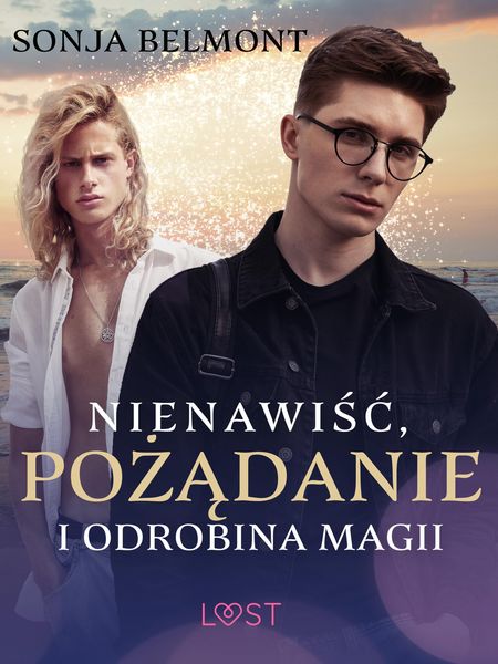 Produktbild: Nienawisc, pozadanie i odrobina magii - opowiadanie erotyczne