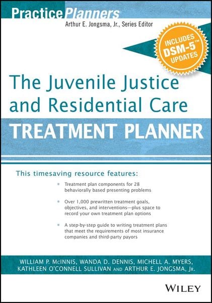 Produktbild: The Juvenile Justice and Residential Care Treatment Planner, with Dsm 5 Updates