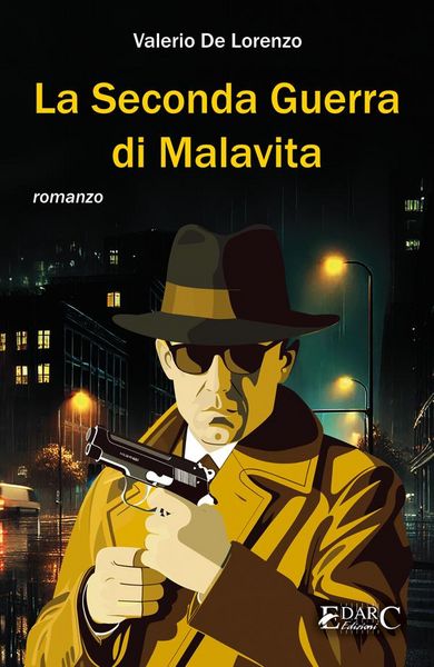 Produktbild: La Seconda Guerra di Malavita