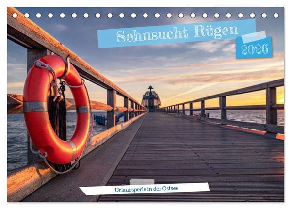 Sehnsucht Rügen (Tischkalender 2026 DIN A5 quer), CALVENDO Monatskalender