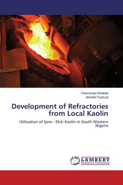 Produktbild: Development of Refractories from Local Kaolin