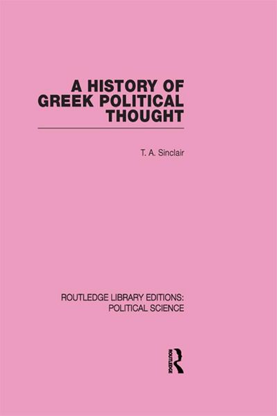 Produktbild: A History of Greek Political Thought (Routledge Library Editions: Political Science Volume 34)