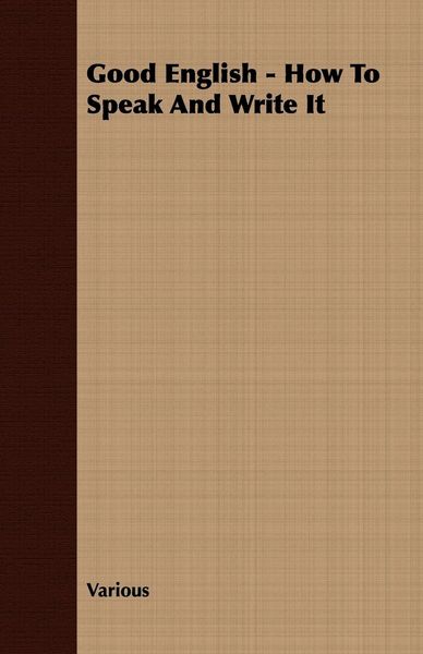 Produktbild: Good English - How to Speak and Write It