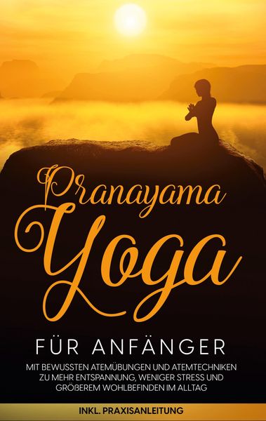 Produktbild: Pranayama Yoga f&uuml;r Anf&auml;nger