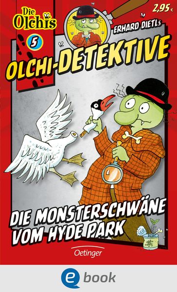 Produktbild: Olchi-Detektive 5. Die Monsterschw&auml;ne vom Hyde Park