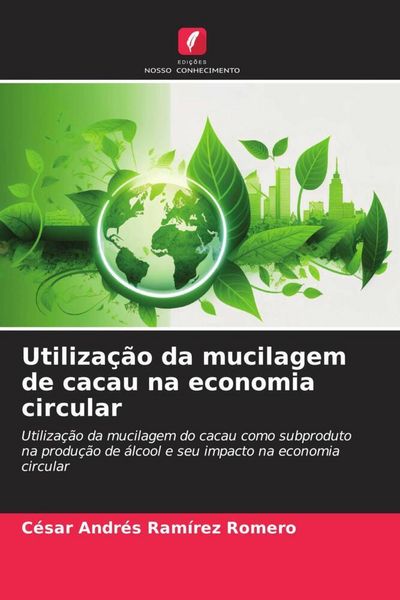 Produktbild: Utiliza&ccedil;&atilde;o da mucilagem de cacau na economia circular