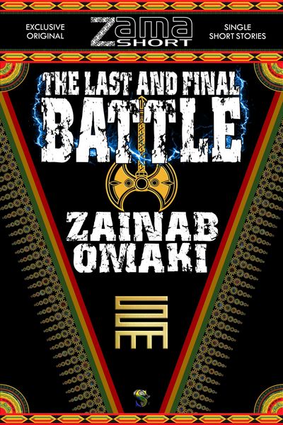 Produktbild: The Last and Final Battle (ZamaShort, #3)