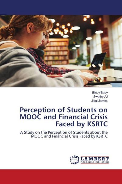 Produktbild: Perception of Students on MOOC and Financial Crisis Faced by KSRTC