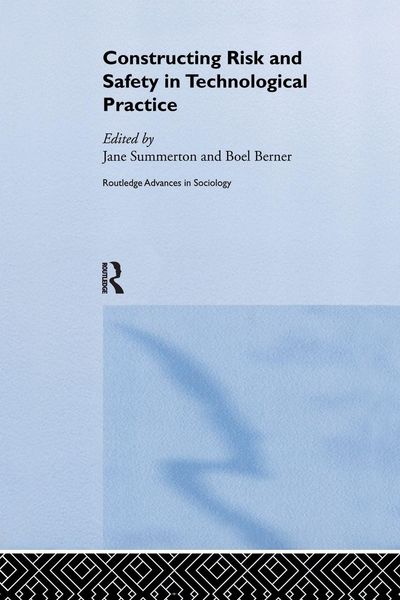 Produktbild: Constructing Risk and Safety in Technological Practice