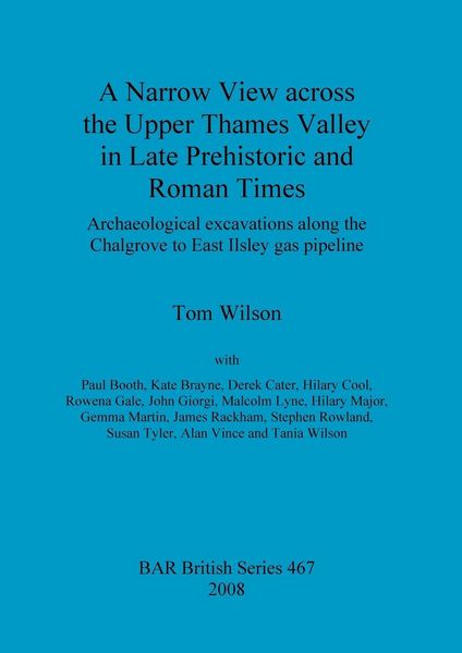 Produktbild: A Narrow View across the Upper Thames Valley in Late Prehistoric and Roman Times