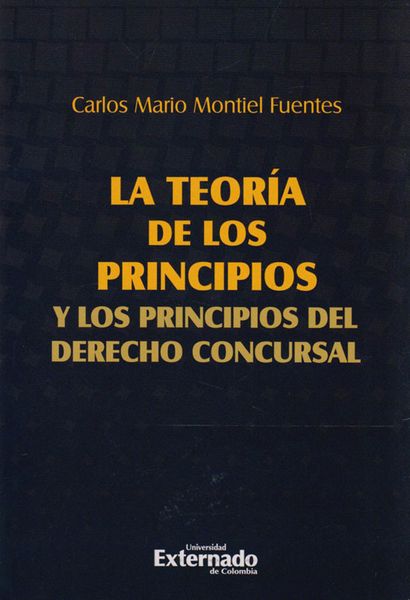 Produktbild: La Teor&iacute;a de los Principios y los Principios del Derecho Concursal