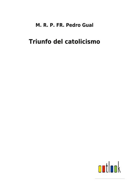 Produktbild: Triunfo del catolicismo