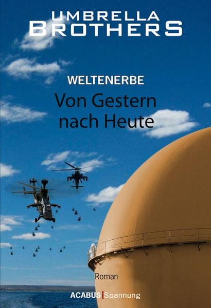 Produktbild: Weltenerbe / Weltenerbe. Von Gestern nach Heute