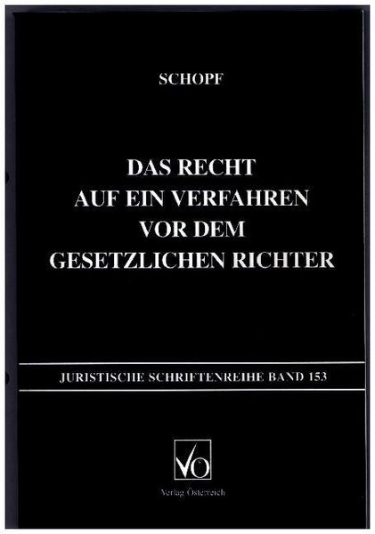 Produktbild: Das Recht auf ein Verfahren vor dem gesetzlichen Richter
