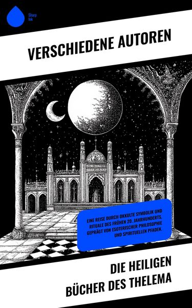 Produktbild: Die heiligen B&uuml;cher des Thelema
