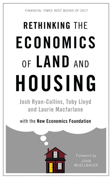 Produktbild: Rethinking the Economics of Land and Housing