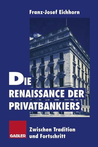 Produktbild: Die Renaissance der Privatbankiers