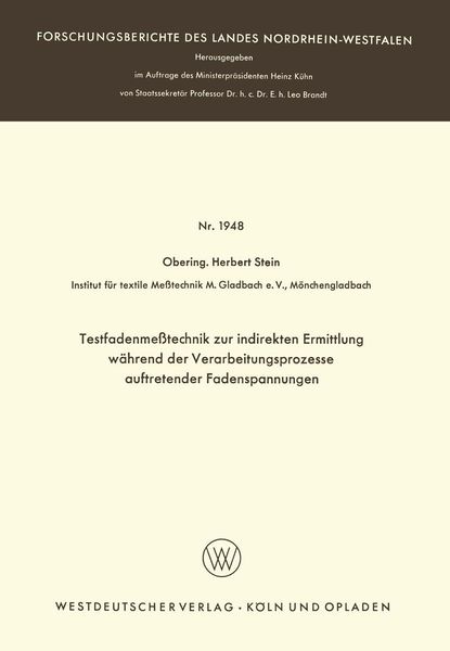 Produktbild: Testfadenme&szlig;technik zur indirekten Ermittlung w&auml;hrend der Verarbeitungsprozesse auftretender Fadenspannungen