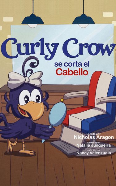 Produktbild: Curly Crow se corta el cabello (Curly Crow Spanish Series, #6)