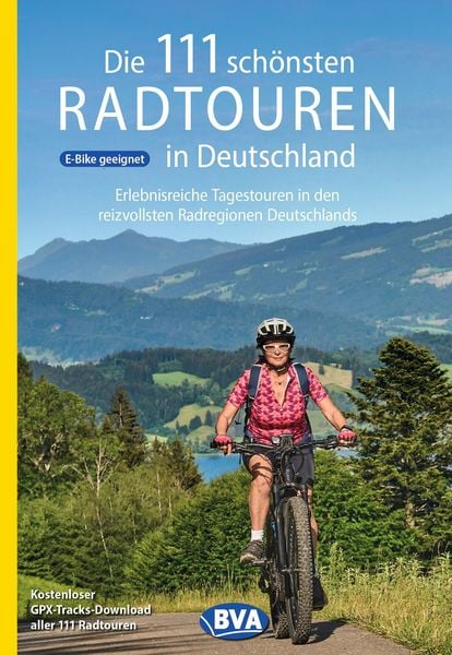 Produktbild: BVA Die 111 sch&ouml;nsten Radtouren in Deutschland