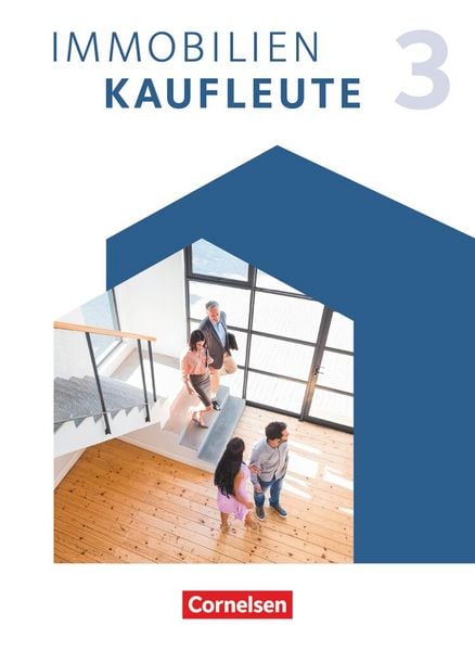 Immobilienkaufleute - Ausgabe 2022 - Band 3: Lernfelder 10-13, Taschenbuch von Michaela Hellerforth , Manuela Lengwinat , Mira Strittmatter , Dirk