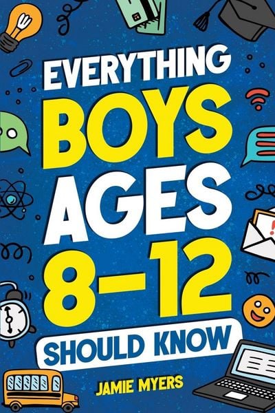 Produktbild: Everything Boys Ages 8-12 Should Know