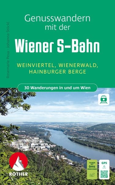 Produktbild: ROTHER Wanderbuch Genusswandern mit der Wiener S-Bahn. 30 Wanderungen in und um Wien