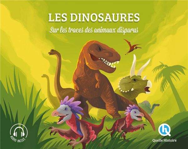 Produktbild: Les dinosaures : sur les traces des animaux disparus