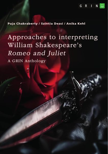 Produktbild: Approaches to interpreting William Shakespeare's "Romeo and Juliet". Sonnet no.116, the role of visual perception, and the death reasons