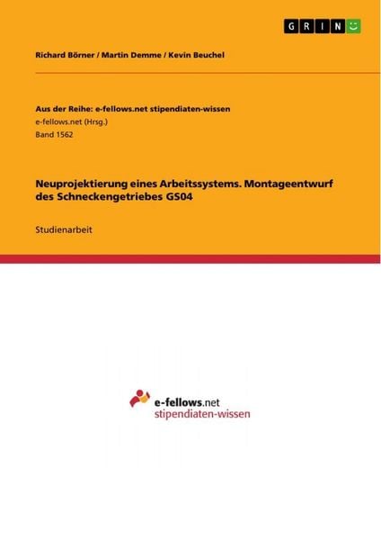 Produktbild: Neuprojektierung eines Arbeitssystems. Montageentwurf des Schneckengetriebes GS04