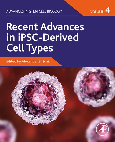 Produktbild: Recent Advances in iPSC-Derived Cell Types