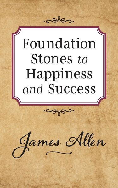 Produktbild: Foundation Stones to Happiness and Success