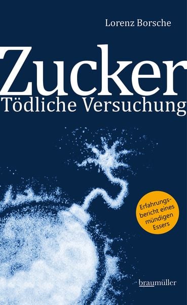 Produktbild: Zucker - T&ouml;dliche Versuchung