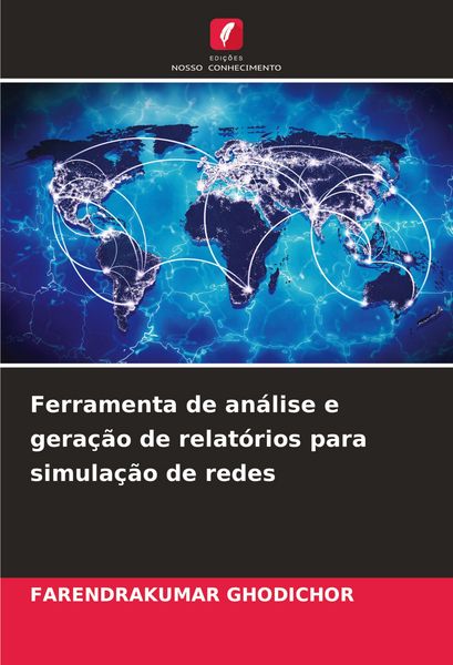 Produktbild: Ferramenta de an&aacute;lise e gera&ccedil;&atilde;o de relat&oacute;rios para simula&ccedil;&atilde;o de redes