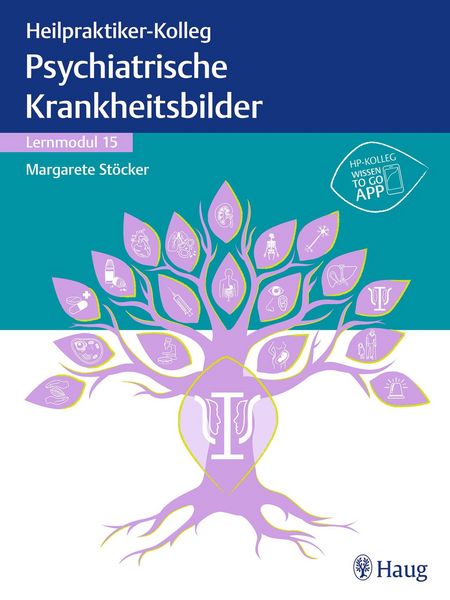 Produktbild: Heilpraktiker-Kolleg - Psychiatrische Krankheitsbilder - Lernmodul 15