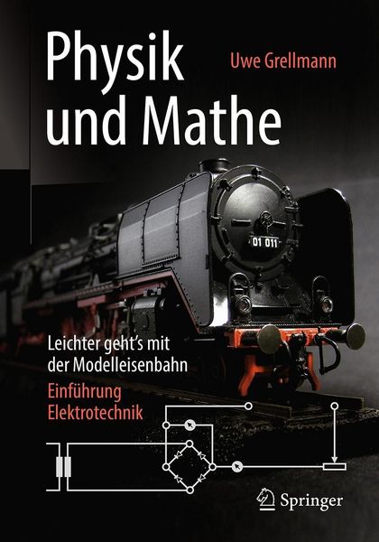 Produktbild: Physik und Mathe - Leichter geht's mit der Modelleisenbahn