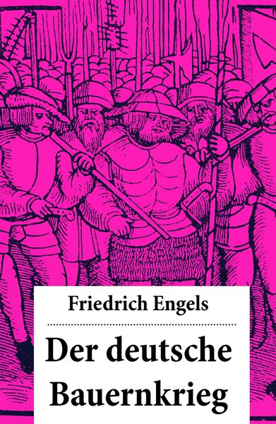 Produktbild: Der deutsche Bauernkrieg (Kommentiert)