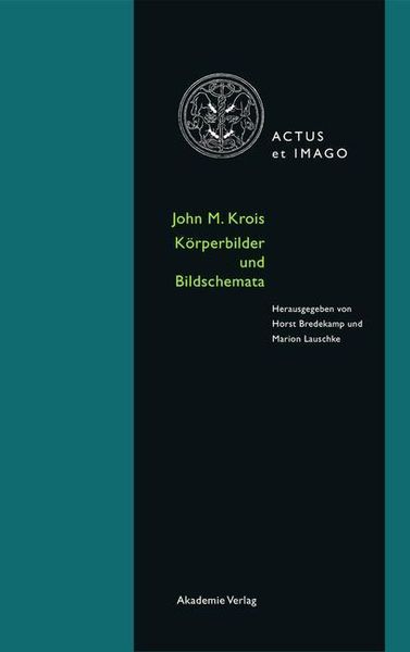 Produktbild: John M. Krois. Bildk&ouml;rper und K&ouml;rperschema