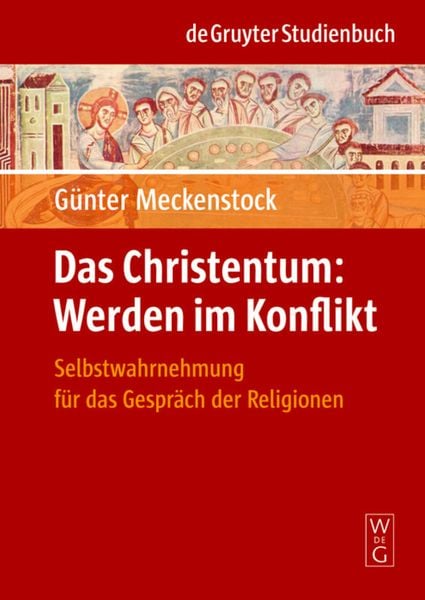 Produktbild: Das Christentum: Werden im Konflikt