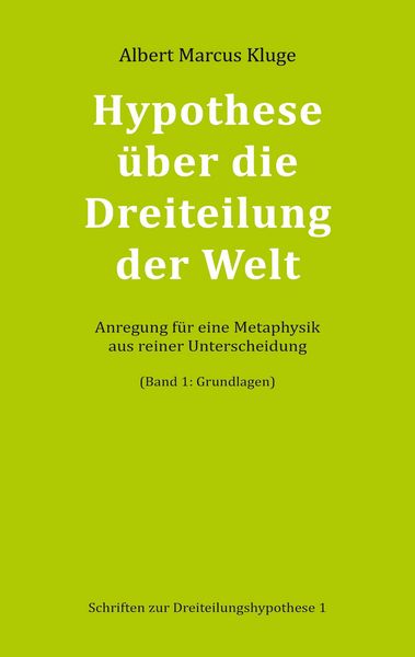 Produktbild: Hypothese &uuml;ber die Dreiteilung der Welt