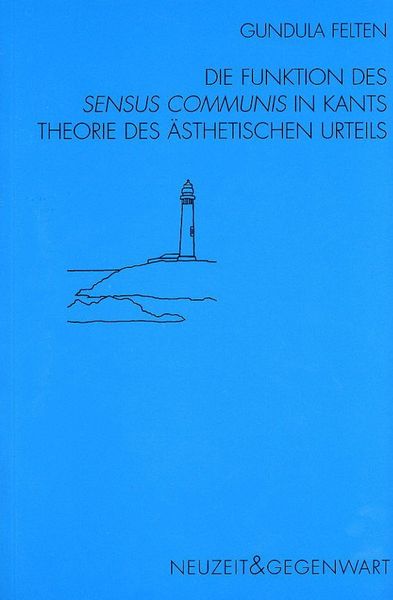 Produktbild: Die Funktion des sensus communis in Kants Theorie des &auml;sthetischen Urteils