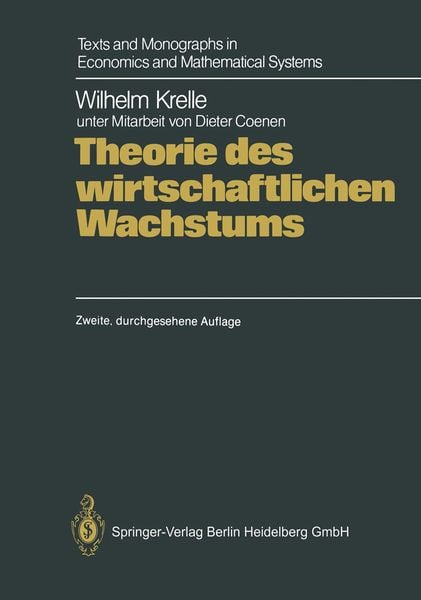Theorie des wirtschaftlichen Wachstums, Taschenbuch von Wilhelm Krelle, Springer Berlin, 9783662104439