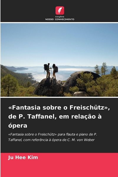 Produktbild: 'Fantasia sobre o Freisch&uuml;tz', de P. Taffanel, em rela&ccedil;&atilde;o &agrave; &oacute;pera