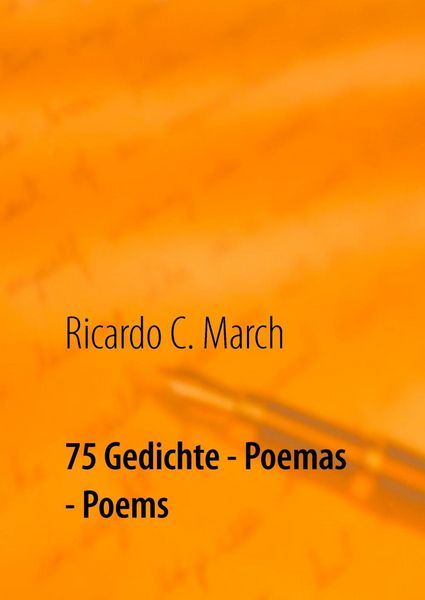 Produktbild: 75 Gedichte - Poemas - Poems